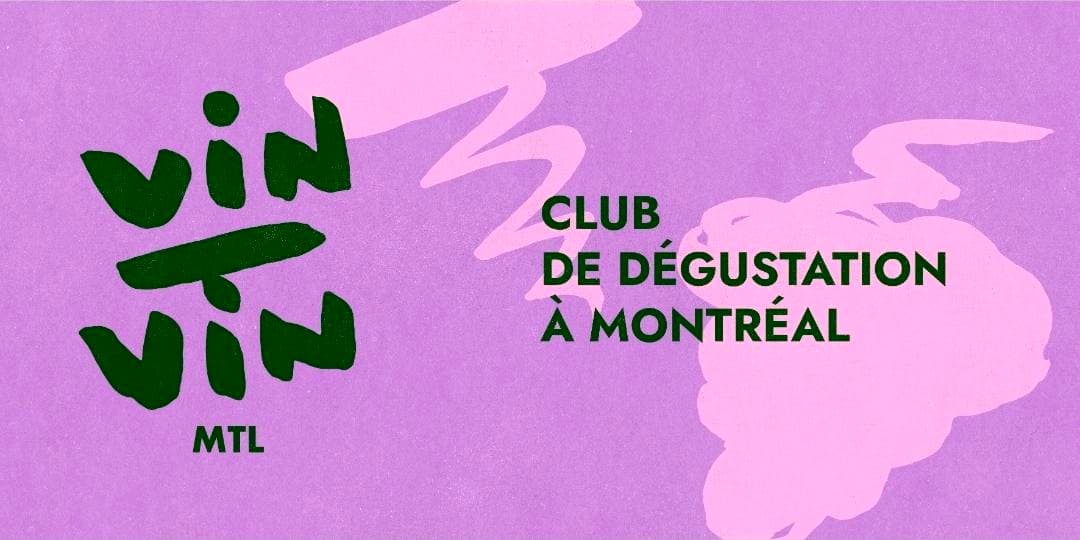 Le Club Vin sur Vin Mtl sur bubbleOut